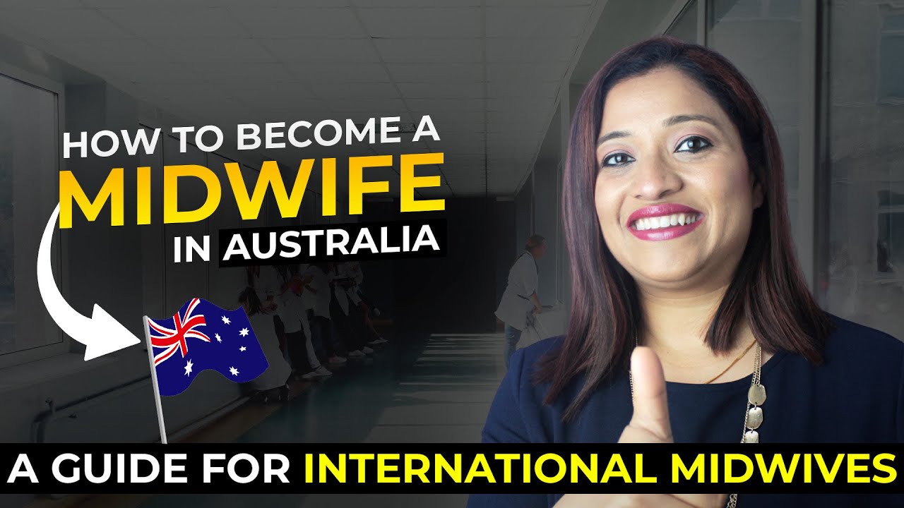 How to Become a Midwife in Australia: Step-by-Step Guide for International Midwives
