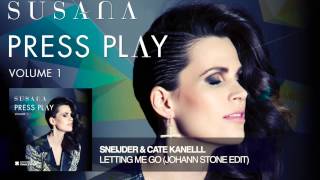 Sneijder & Cate Kanell - Letting Me Go (Johann Stone Remix) from Susana's Press Play