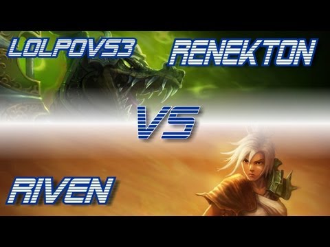 ► LoLPoV - Renekton vs Riven [Top] (League of Legends Live Commentary)