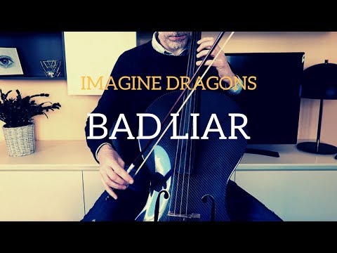 Imagine Dragons - Bad Liar for cello and piano (COVER)