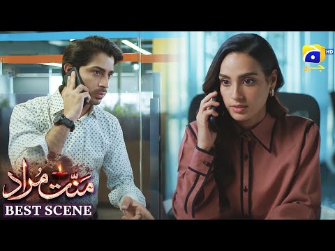 Mannat Murad Episode 30 | 𝐁𝐞𝐬𝐭 𝐒𝐜𝐞𝐧𝐞 𝟎𝟑 | Iqra Aziz - Talha Chahour | HAR PAL GEO
