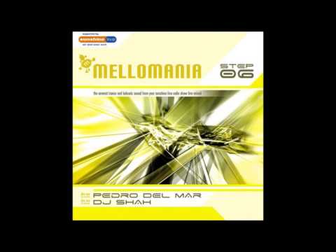 Mellomania Vol.6 CD1 - mixed by Pedro Del Mar [2006] FULL MIX