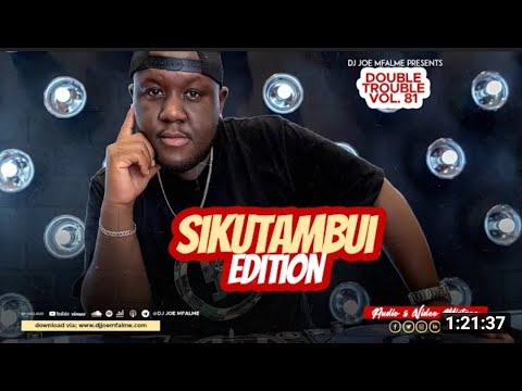 🎧 DJ Joe Mfalme Mixx 81 – Sikutambui | Wakadinali | Mejja | Burna Boy | Omah Lay | Konshens | MC MCA