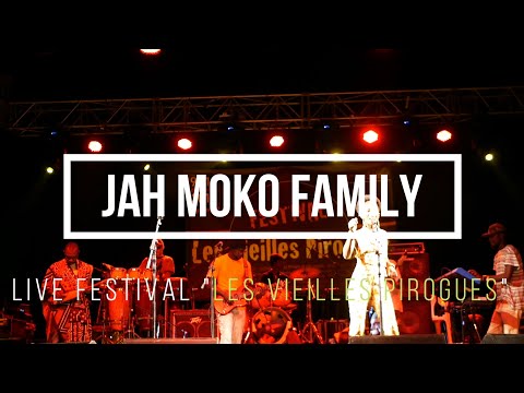 Jah Moko Family Live au Festival " Les Vieilles Pirogues "