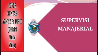 Download lagu SUPERVISI MANAJERIAL || COVER RUNTAH - AZMY Z Ft. IMP ID mp3 Download lagu SUPERVISI MANAJERIAL || COVER RUNTAH - AZMY Z Ft. IMP ID mp3