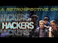 A Retrospective On Hackers 1995