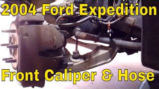 2004 Ford Expedition Front Caliper and Brake Hose
