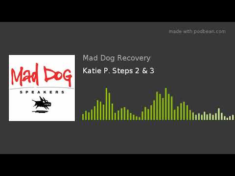 Katie P. Steps 2 & 3