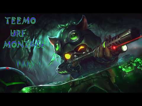 Teemo URF Montage Pt 1