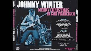 Johnny Winter ,  Back to delta live San francisco