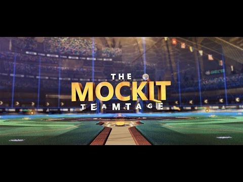 Rocket League Montage | Mock-It eSports NA Teamtage
