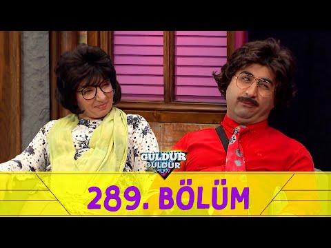 Güldür Güldür Show 289.Bölüm