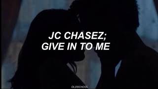 JC Chasez, Euge Groove | Give in to Me (Traducida al español)