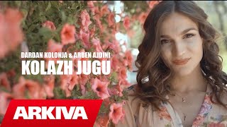 Arben Ajdini & Dardan Kolonja - Kolazh Jugu 2022