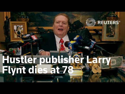 Hustler出版商Larry Flynt去世，享年78歲。 (Hustler publisher Larry Flynt dies at 78)