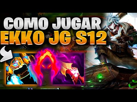🕒 LA MANERA PERFECTA de JUGAR EKKO JUNGLA S12 🕒 | COMO JUGAR EKKO JUNGLA S12 | GUIA EKKO JUNGLA S12