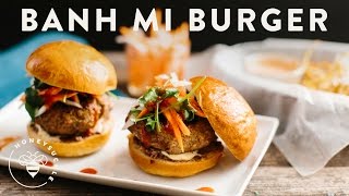 Banh Mi Burgers Recipe - Honeysuckle