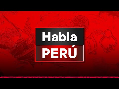 TVPerú Noticias EN VIVO: "Habla Perú", sábado 10 de enero del 2025