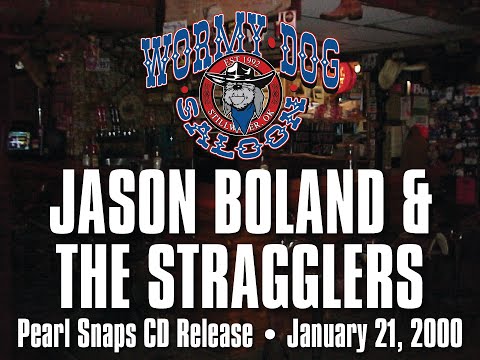 Jason Boland & The Stragglers Pearl Snaps CD Release