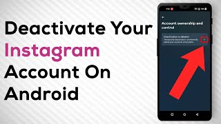 How to Deactivate or Delete Your Instagram Account on Android