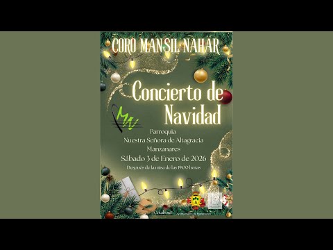 Concierto de Navidad 2026 del Coro 'Mansil Nahar'