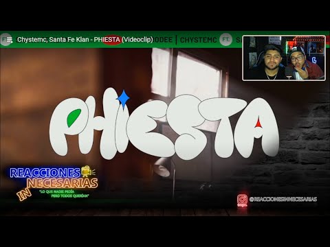 Reacción a Chystemc, Santa Fe Klan - PHIESTA (Video Oficial) | Reacciones Innecesarias