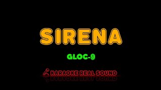 Gloc-9 - Sirena [Karaoke Real Sound]