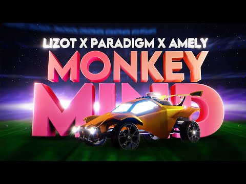 Rocket League but it's a movie (Monkey Mind - LIZOT x Paradigm x AMELY)