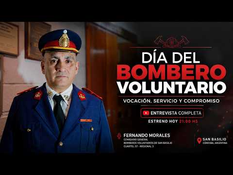 Fernando Morales: la historia detrás del uniforme | Bomberos Voluntarios de San Basilio