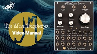 Video thumbnail for The Wave Transformer Module Video Manual - EarthQuaker Devices by EarthQuakerDevices