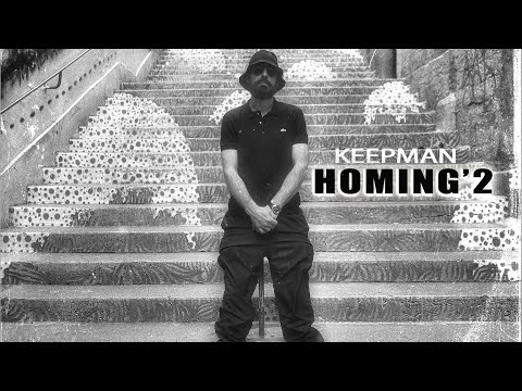 KEEPMAN  - HOMING`2 (OFFICIAL 4K VIDEO)