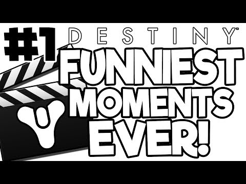Funniest Destiny Moments Compilation Part 1 (Vanilla Destiny - The Taken King)