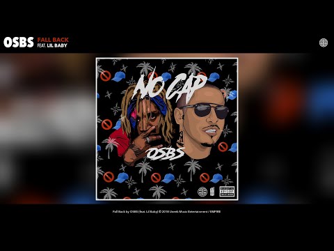 OSBS - Fall Back (feat. Lil Baby) (Audio)