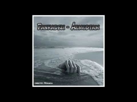 FankaDeli - Álmodtam