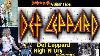 High 'N' Dry (Saturday Night) - Def Leppard - Guitar + Bass TABS Lesson