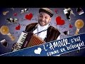 L'Amour c'est comme un Bilboquet (version longue)