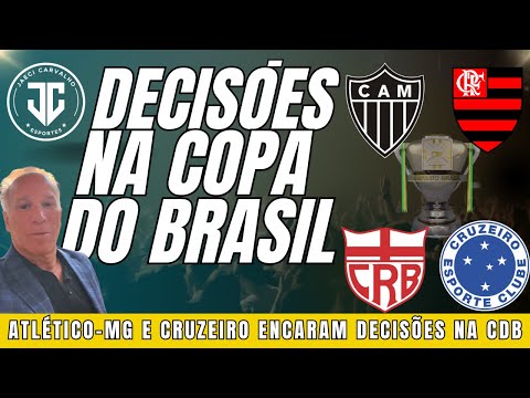 Brazilian Cup has a decisive week. Atlético-MG vs. Flamengo / CRB vs. Cruzeiro