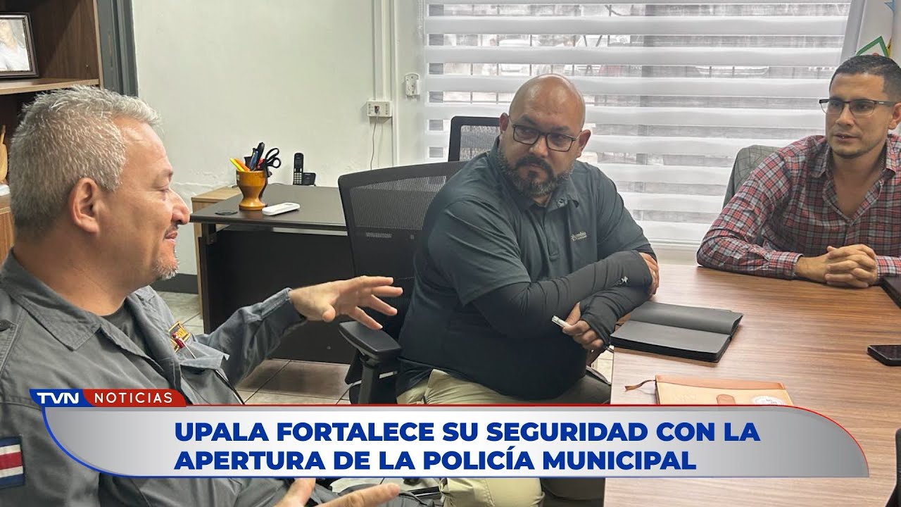 UPALA FORTALECE SU SEGURIDAD CON LA APERTURA DE LA POLICÍA MUNICIPAL | TVN Noticias