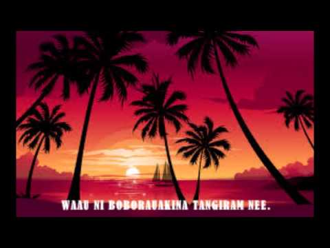 WAAU NI BOBORAUAKINA TANGIRAM NEE.