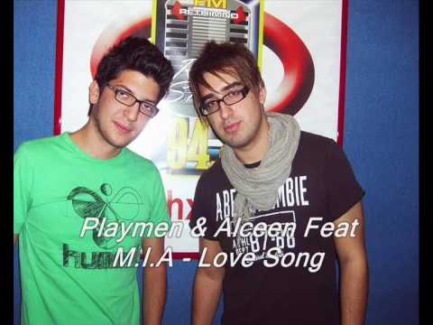 Playmen & Alceen Feat M.I.A - Love Song