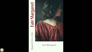 Fair Margaret