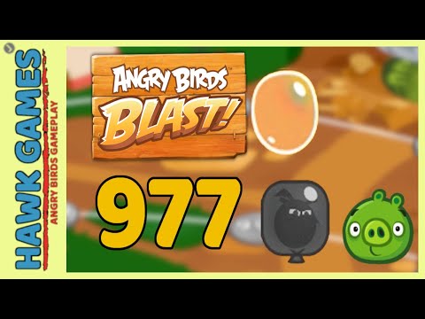 Angry Birds Blast Level 977 - 3 Stars Walkthrough, No Boosters