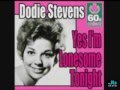 Dodie Stevens - Yes, I'm Lonesome Tonight ...