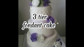 Three Tier Fondant Cake Tutorial: How to Make a Wedding Cake