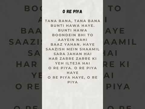 Ore Piya 🖤 lyrics #rahatfatehalikhan #aajanachle #tanabana #bollywood