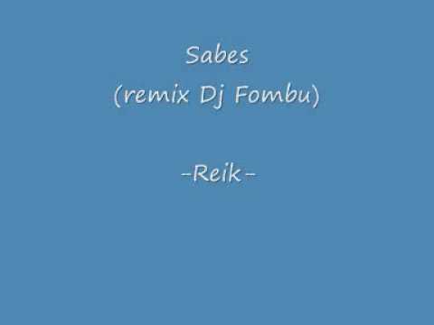 Sabes (remix Dj Fombu) - Reik