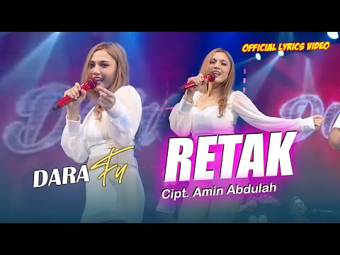 Dara Fu - RETAK | Hits Malaysia | Dangdut Koplo Version (Official Lyrics Video)