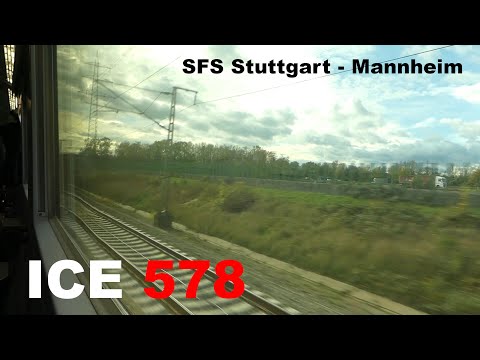 [280 km/h] ICE 578 (ICE 1) Mitfahrt SFS Stuttgart - Mannheim mit Halt auf freier Strecke