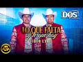 Los Dos de Tamaulipas - Lo Que Falta y Lo Que Hay (Video Lyric)