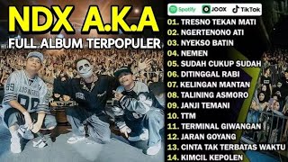 Download lagu NDX AKA FULL ALBUM TERBARU VIRAL 2025 | tresno tekan mati , ngertenono ati , nemen mp3 Download lagu NDX AKA FULL ALBUM TERBARU VIRAL 2025 | tresno tekan mati , ngertenono ati , nemen mp3